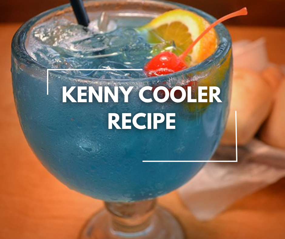 Kenny cooler recipe