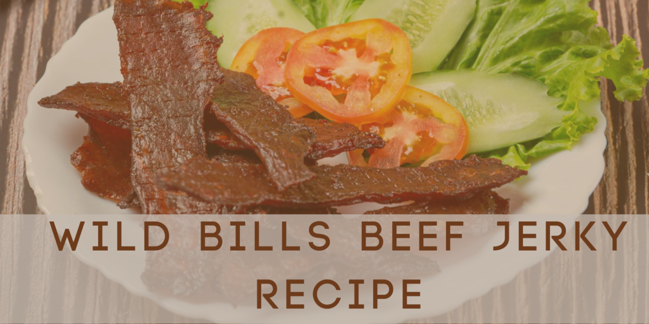 Accurate Wild bills beef jerky recipe